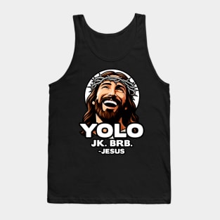 YOLO JK BRB Jesus Tank Top